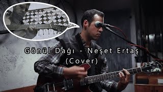 Levent Batu  Gönül Dağı Neşet Ertaş Cover [upl. by Erde]