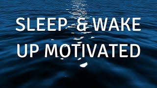 FALL ASLEEP amp WAKE UP MOTIVATED MUSICA guided SLEEP meditation to help you sleep deeply and focus [upl. by Salokkin]