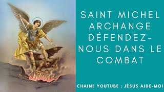 Saint Michel Archange défendez nous dans le combat [upl. by Eseerehc585]