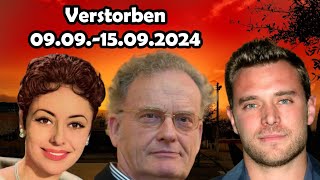 Trauer um Berühmtheiten die in der Woche vom 0209 bis 08092024 verstorben sind [upl. by Cochran252]