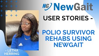 NewGait Recovery Polio Survivor Letha Herring Short Story [upl. by Marena]