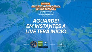 Webinar Eficiência Energética em Edificações [upl. by Dahaf576]