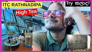 ITC Rathnadipa Colombo  High Tea Try කලාද 😃Luxury High Tea Platter Colombo [upl. by Adaminah]