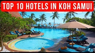 Top 10 Best Koh Samui Hotels 2017 [upl. by Kariotta]