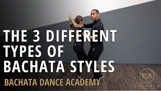 The 3 Different Types Of Bachata Styles  Dominican Urban Sensual Bachata Examples [upl. by Allys]