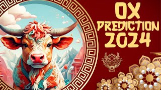 2024 Chinese Zodiac Ox Horoscope Prediction [upl. by Nosyaj]