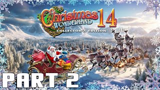 Christmas Wonderland 14 Collectors Edition  Part 2 [upl. by Ineslta256]