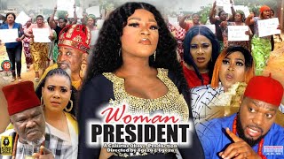 WOMAN PRESIDENT THE FULL MOVIE DESTINY ETIKO 2022 Latest Nigerian Nollywood Movie [upl. by Aromas]