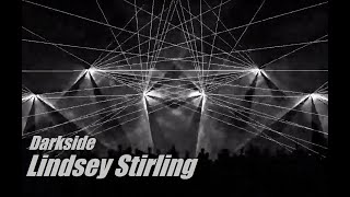 Darkside · Lindsey Stirling Laser Show [upl. by Ejroj]