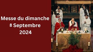 Messe du dimanche 8 septembre 2024 [upl. by Dacy]