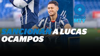 Temperamento de Lucas Ocampos le pega a Rayados  Reporte Indigo [upl. by Greyso]