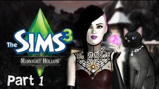 Lets Play The Sims 3 Midnight Hollow  Part 1 Fresh Start [upl. by Leigh]