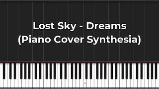 Lost Sky  Dreams Piano Cover Synthesia [upl. by Olatha]