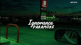 Paramore  Ignorance Sub Español  Lyrics [upl. by O'Rourke]