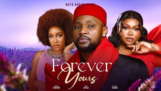 FOREVER YOURS PAT ATTAH RUTH KADIRI EMEM INWANG [upl. by Hau]