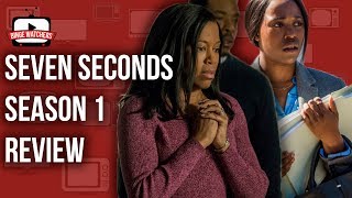 SEVEN SECONDS Season 1 Review Spoiler Free [upl. by Yeneffit]