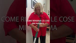 Come riparava le cose mamma [upl. by Sachs565]