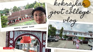 Kokrajhar govt college  tour  Hindi Vlog [upl. by Rimidalb811]