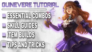 HOW TO USE GUINEVERE IN MOBILE LEGENDS 2022  GUINEVERE TUTORIAL  TIPS AND TRICKS  MLBB [upl. by Ideih847]