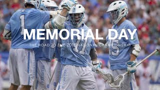 Memorial Day  The 2016 Division I Mens Lacrosse National Championship Highlights [upl. by Cram]