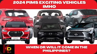 2024 PIMS Exciting Vehicles IMHO  When or Will It Come in the Philippines [upl. by Brittni]