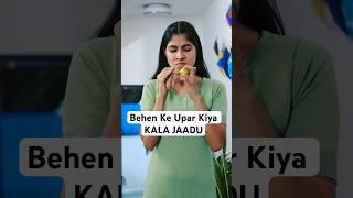 Behen Pe Kiya Kaala Jaadu  Bhoot Ne Help  Horror Stories Part  43  Anaysa Shorts [upl. by Gracia]