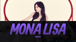 수진 SOOJIN MONA LISA Lyrics Video  KPOPWorld Music [upl. by Rawdon]