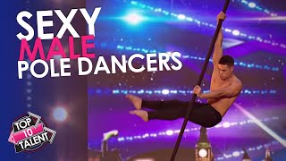 SEXIEST Male Pole Dancers That Will SHOCK You on Got Talent Worldwide [upl. by Diskin554]