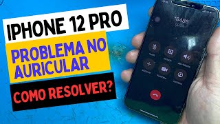 iPhone 12 não funciona auricular como resolver [upl. by Widera]