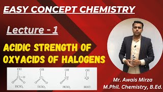 Acidic Strength of Oxyacids of Halogens  Halic Acids [upl. by Medarda]