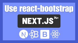 How to use reactbootstrap in Next js 14 [upl. by Ayidah]