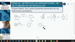 TEMA 36 HETEROCICLOSAROMATICIDAD  363 TAUTOMERÍA EN HETEROCICLOS AROMÁTICOS [upl. by Sharlene]