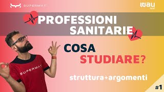 Come Studiare per il Test di Professioni Sanitarie  Materie amp Argomenti [upl. by Selrac702]