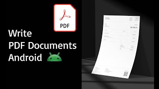 Full guide to write and save PDF Documents in Android [upl. by Colfin]