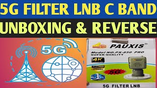 5G Filter LNB C band Unboxing [upl. by Mcgray]