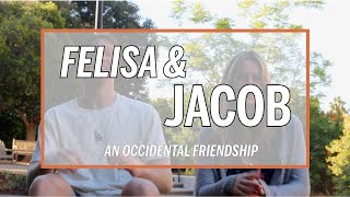 Felisa and Jacob An Occidental Friendship [upl. by Gladine369]