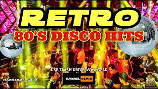 RETRO DISCO 80S HITS  DJRANEL REMIX  USB FLASH DRIVE AVAILABLE [upl. by Watson402]