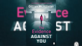 The Evidence Against You by Gillian McAllister  Chapter 6  Audiobook in English [upl. by Cherilynn]