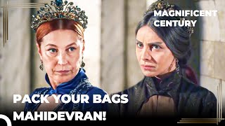 Sultana Hurrem Kicked Mahidevran Out Of The Palace  Magnificent Century [upl. by Armyn]