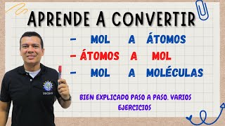 COMO PASAR DE MOL A ÁTOMOS Y MOLÉCULAS Y PASAR DE ÁTOMOS A MOL AHORA ES SUPERFACIL [upl. by Gnoz620]