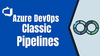 Azure DevOps Classical pipelines  understand all about azure pipeline concept [upl. by Greyso]