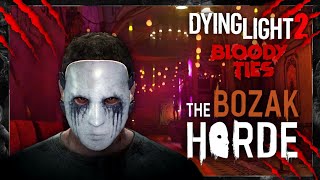 How To Get Bozak Horde Mask in Dying Light 2 Bloody Ties Update [upl. by Durning554]