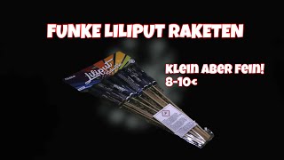 Liliput Raketen von Funke  klein aber fein  ​810€ [upl. by Martguerita]