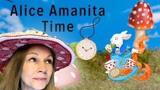 Alice Amanita and Time [upl. by Seebeck]