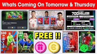 What Is Coming On Tomorrow amp Next Thursday In eFootball 2024 Mobile  Epic Lampard amp Big Time 🤩🔔 [upl. by Elem89]