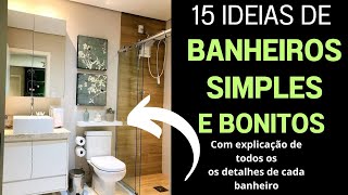 15 ideias de BANHEIROS SIMPLES E BONITOS [upl. by Esinart]