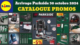 catalogue LIDL parkside du 30 octobre 2024 ✅ Arrivage bricolage parkside performance 🔥 Promos deals [upl. by Dolf296]