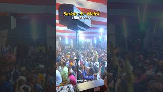 Sarkar  E  Mehsi Conference 2024 shortvideo conference muslim [upl. by Wilburt]