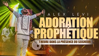 Adoration prophétique  1 heure avec le Seigneur Alex levi [upl. by Talanian]