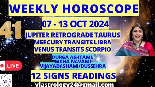 WEEKLY HOROSCOPES 0713 OCT 2024 Astrological Guidance for All 12 Signs by VL weeklyhoroscope [upl. by Rehteh218]